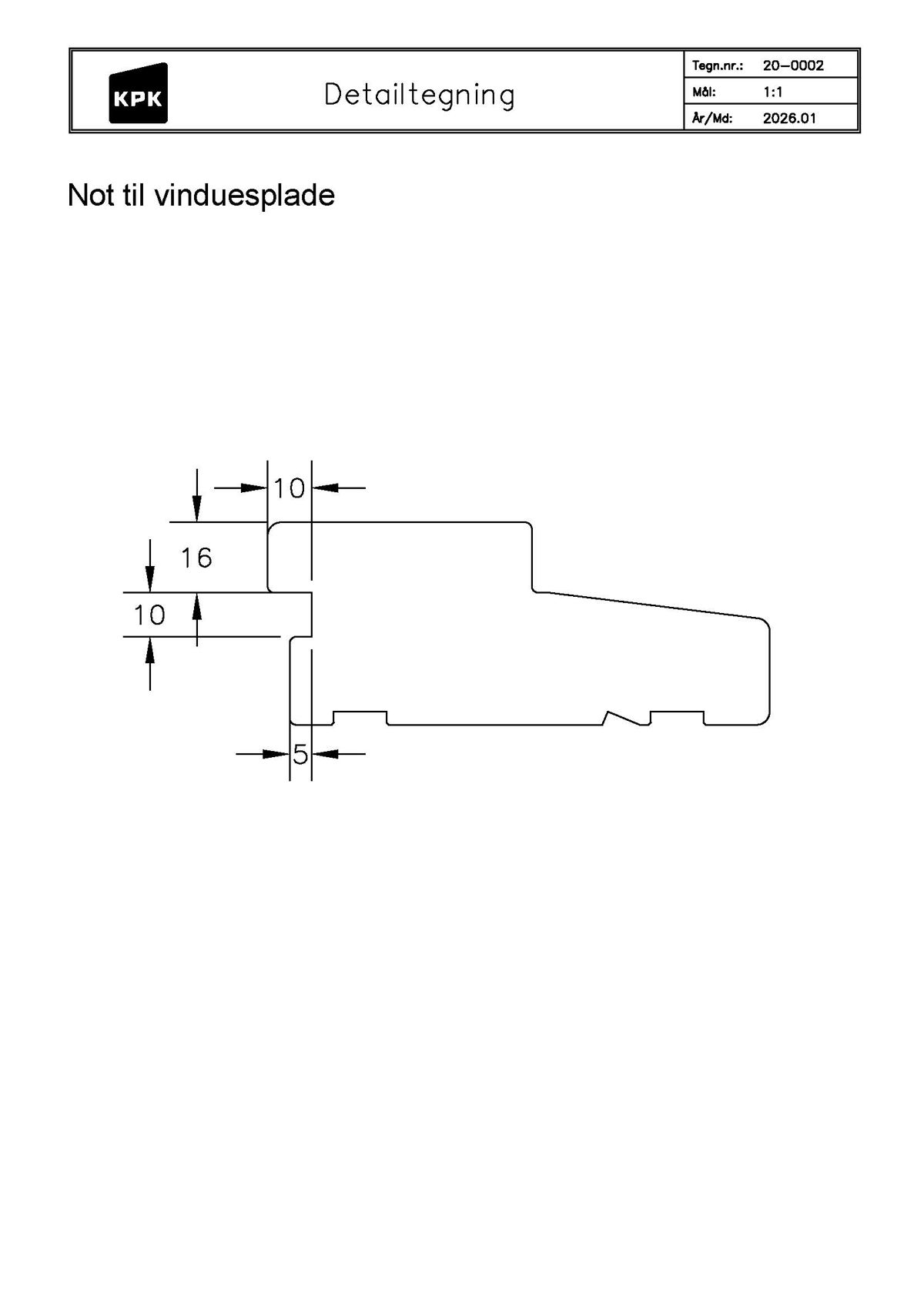 20 0002 Not Til Vinduesplade 20 0002 Not Til Vinduesplade