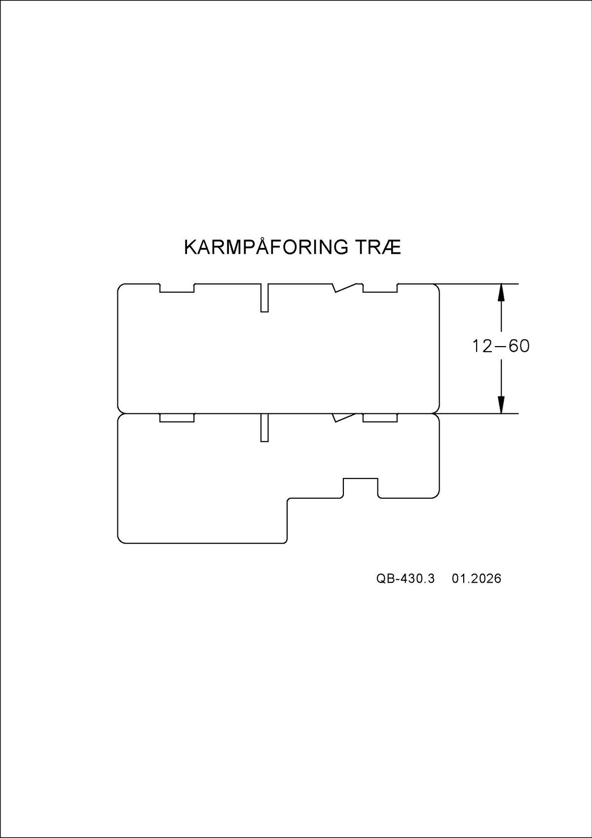 QB 430.3 Karmpåforing Træ QB 430.3 Karmpåforing Træ