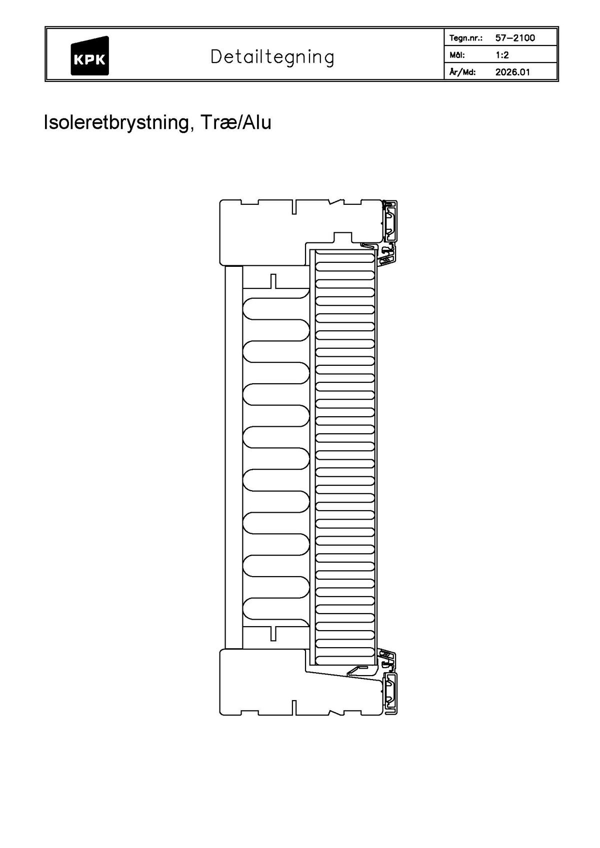 57 2100 Isoleretbrystning Træ Alu