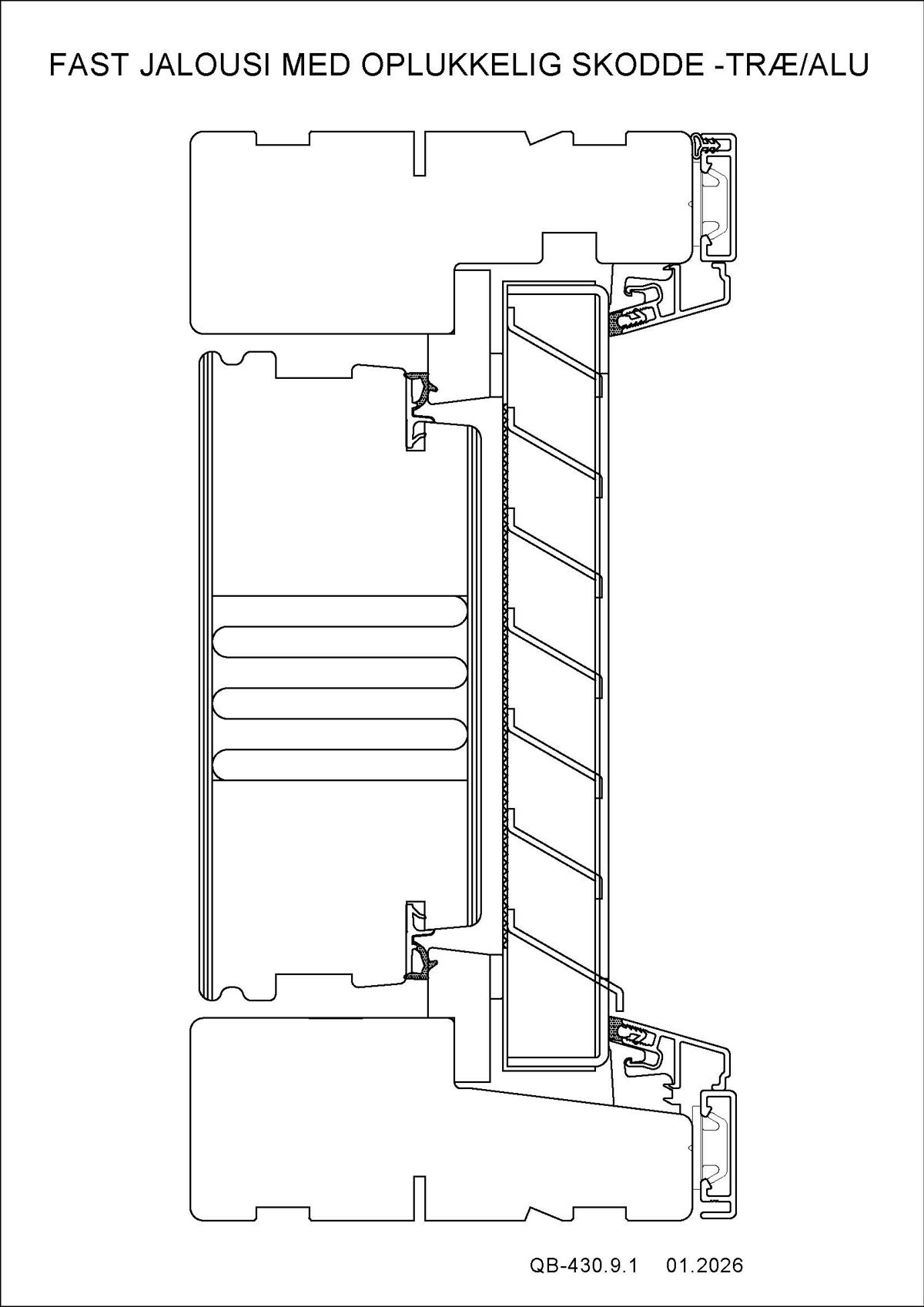 Fast jalousi med oplukkelig skodde Træ Alu Fast jalousi med oplukkelig skodde Træ Alu